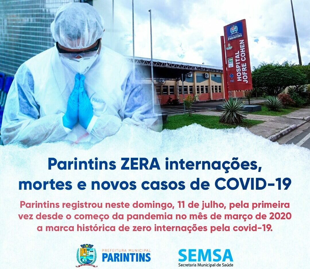 Parintins zera internações, mortes e novos casos de covid, diz prefeitura