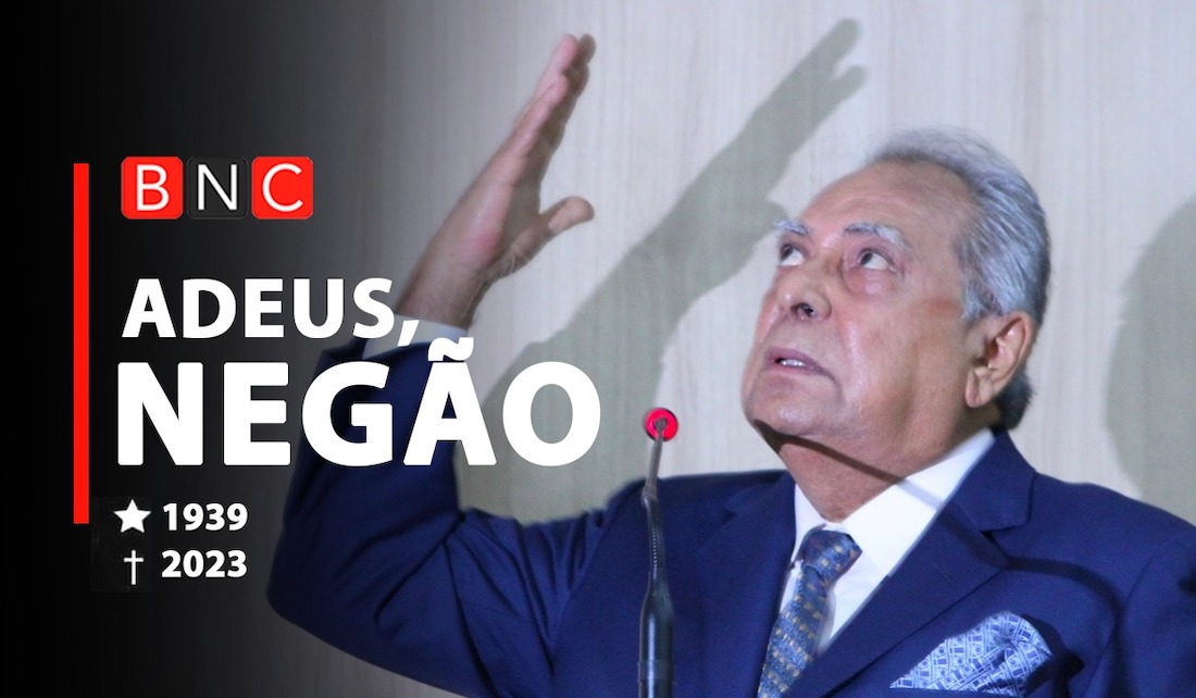 Adeus, Negão Amazonino Mendes