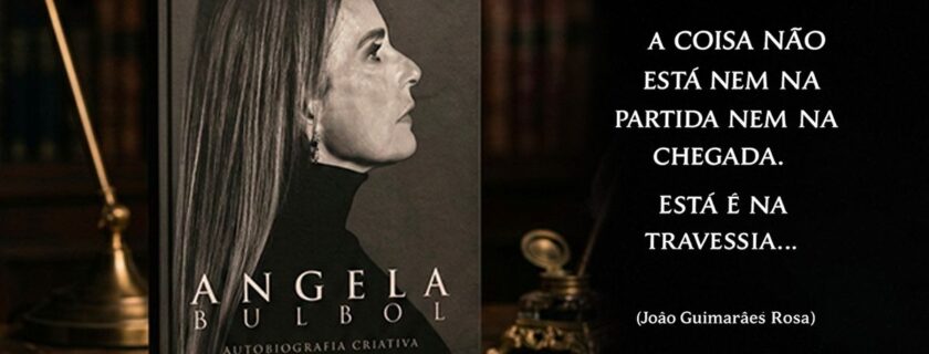 Ângela Bulbol livro travessia